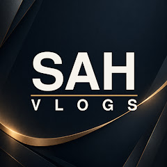SAH Vlogs