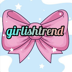 GIRLISHTREND  channel logo
