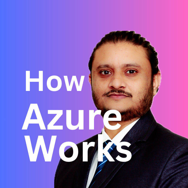 How Azure Works