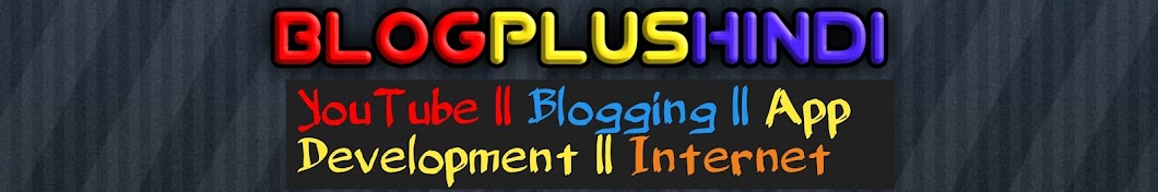 BlogPlusHindi YouTube 频道头像
