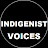 @IndigenistVoices