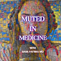 Muted in Medicine logo