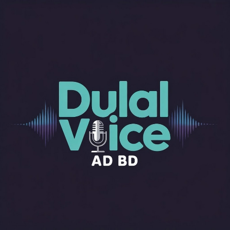 Dulal Voice Ad Bd