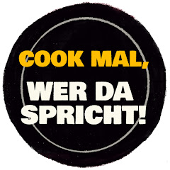 Cook mal, wer da spricht!