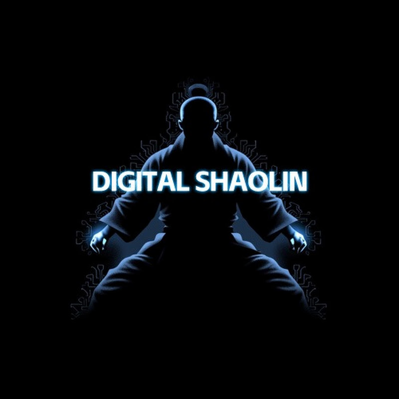 Digital Shaolin