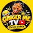 u4MUinFVkC0-channel-avatar-Ginger Me Tv