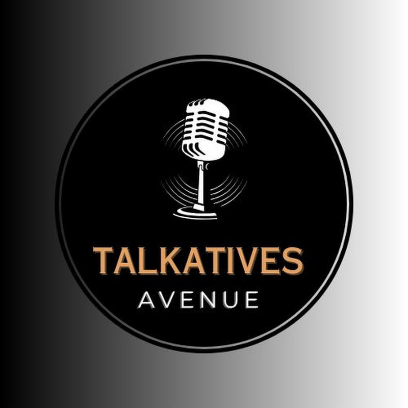 TALKATIVES AVENUE