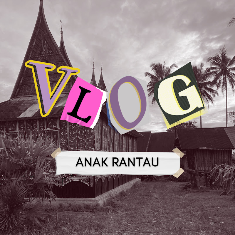 Vlog Anak Rantau