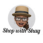 Shop with Shay YouTube Profile Photo
