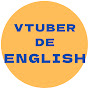 Vtuber de Englishのチャンネルアイコン