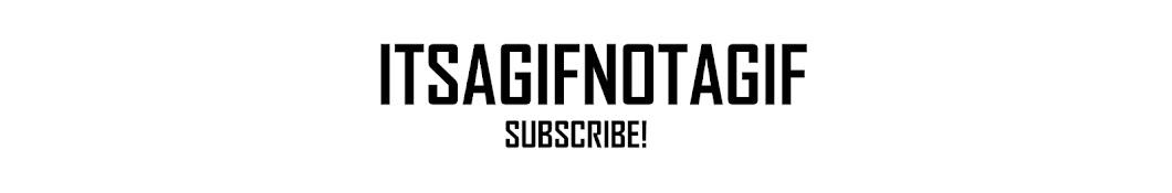 itsagifnotagif رمز قناة اليوتيوب
