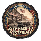Step Back To Yesterday