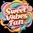 Sweet Vibes Fun