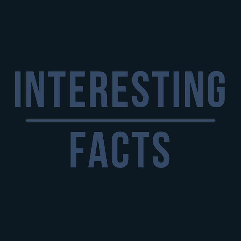 Interesting Facts