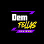 Dem Fellas Reviews  logo