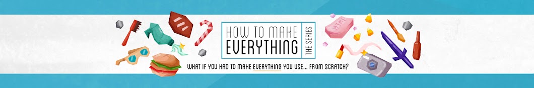 How To Make Everything رمز قناة اليوتيوب