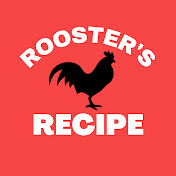 Roosters Recipe