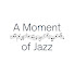 2X1NyTlQInw-channel-avatar-A Moment of Jazz
