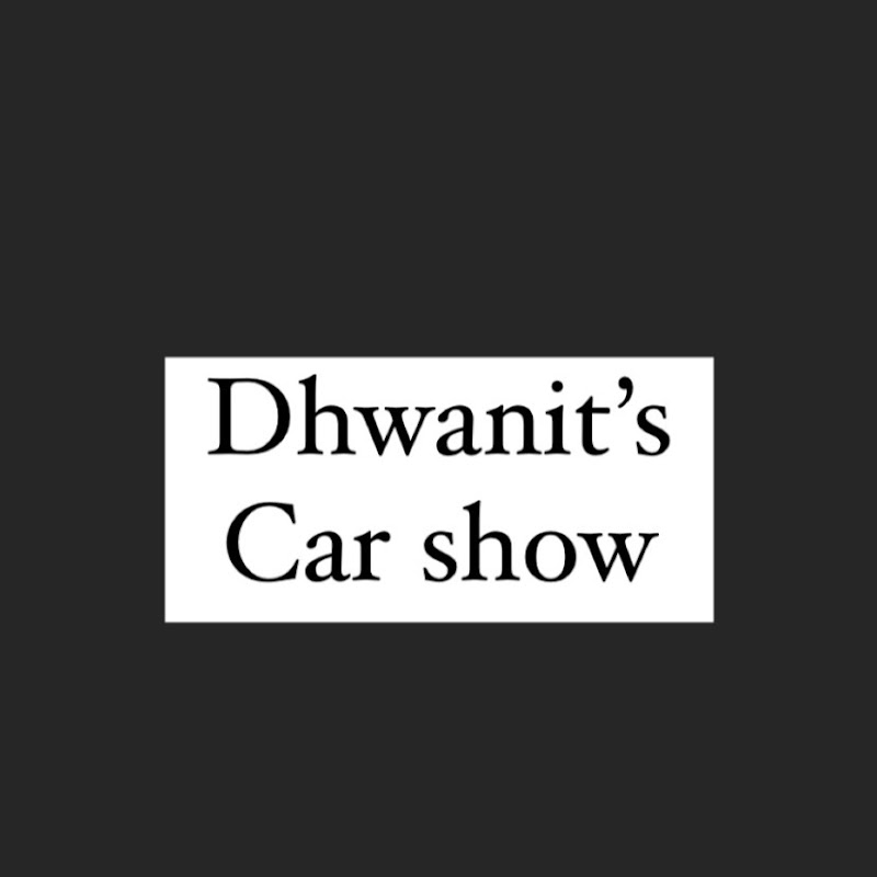 DHWANIT'S CAR SHOW