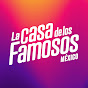 La Casa de los Famosos México 