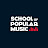 School of Popular Music