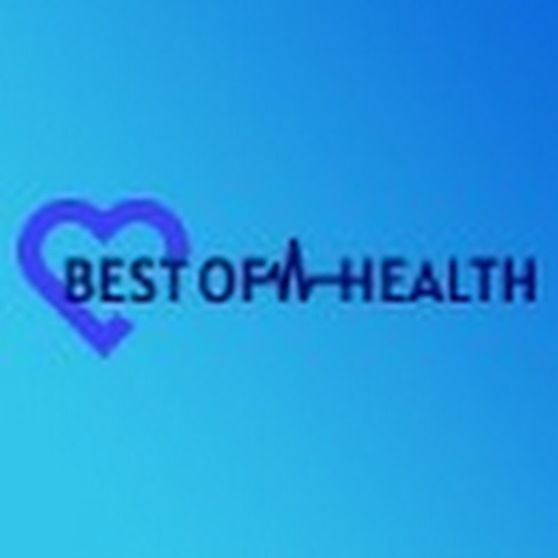 BEST OF HEALTH