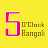 5 O'Clock Rangoli