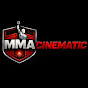 MMACinematic