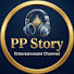 GmKtv_Vk6Ic-channel-avatar-PP Story Entertainment 
