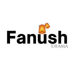 Fanush Drama 