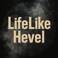 LifeLikeHevel