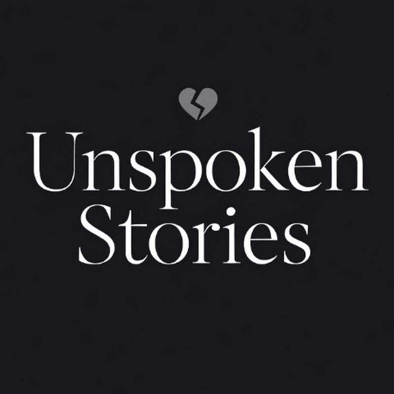 Unspoken Stories