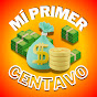 Mi Primer Centavo💰 | Ahorro, Finanzas y Negocios  logo