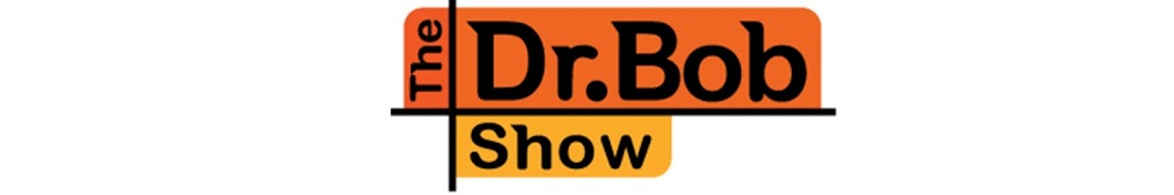 The Dr. Bob Show Avatar de chaîne YouTube