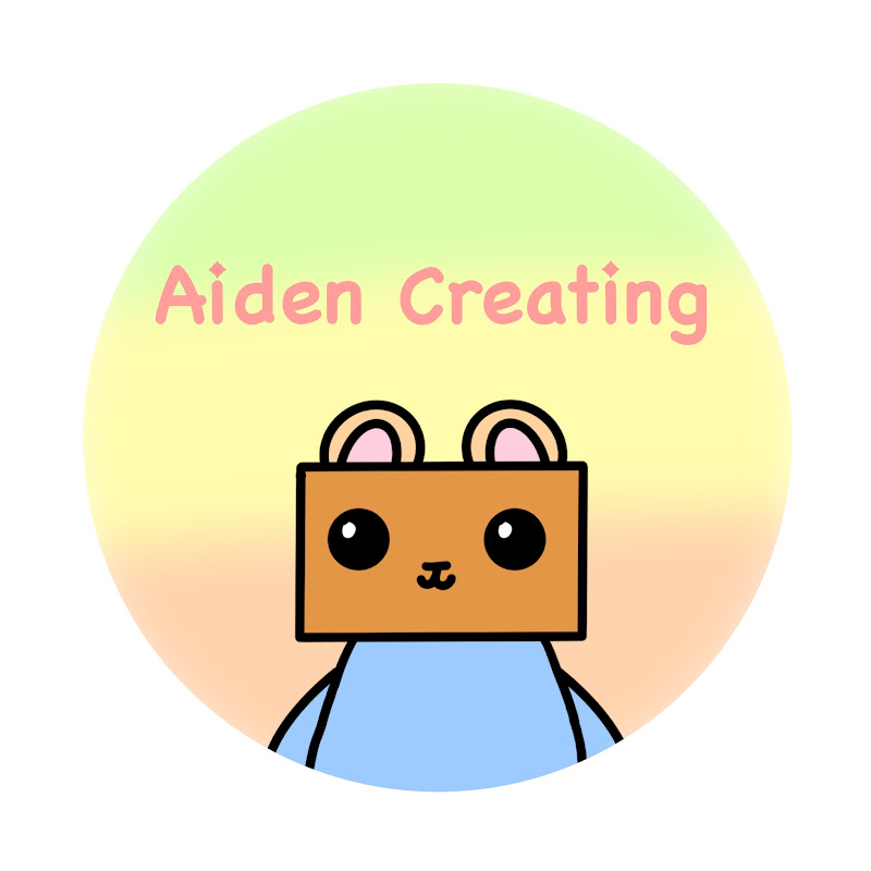 Aiden Creating