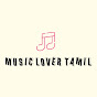 music lover tamil