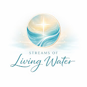 Streams of Living Water