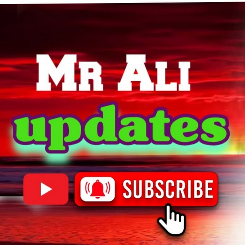 Mr Ali updates