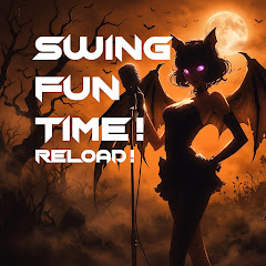 Swing Fun Time! Reload!