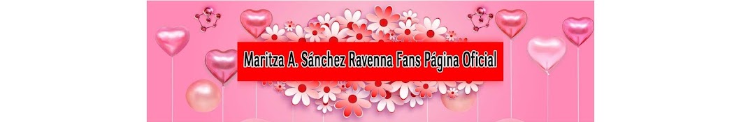 Maritza Alicia SÃ¡nchez Ravenna Fans PÃ¡gina Oficial Аватар канала YouTube