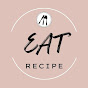 Eat Recipe