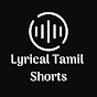 Lyrical Tamil Shorts logo