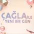 oLZQOXHuGx0-channel-avatar-Çağla ile Yeni Bir Gün
