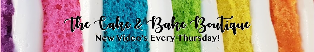 The Cake & Bake Boutique यूट्यूब चैनल अवतार