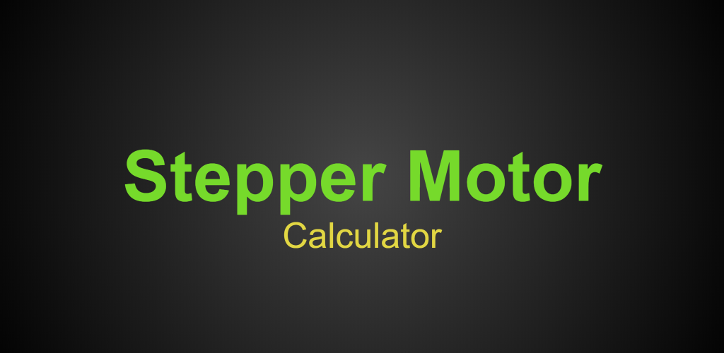 Stepper Motor Calculator APK for Android | Ariyant Creative