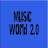 Music World 2.0