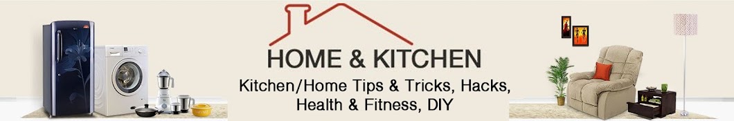 Home and Kitchen YouTube kanalı avatarı