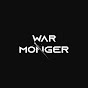 War Monger