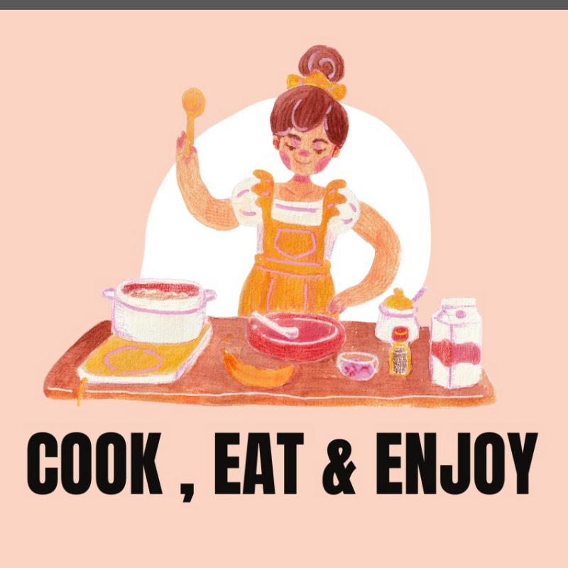 Cook, Eat & Enjoy