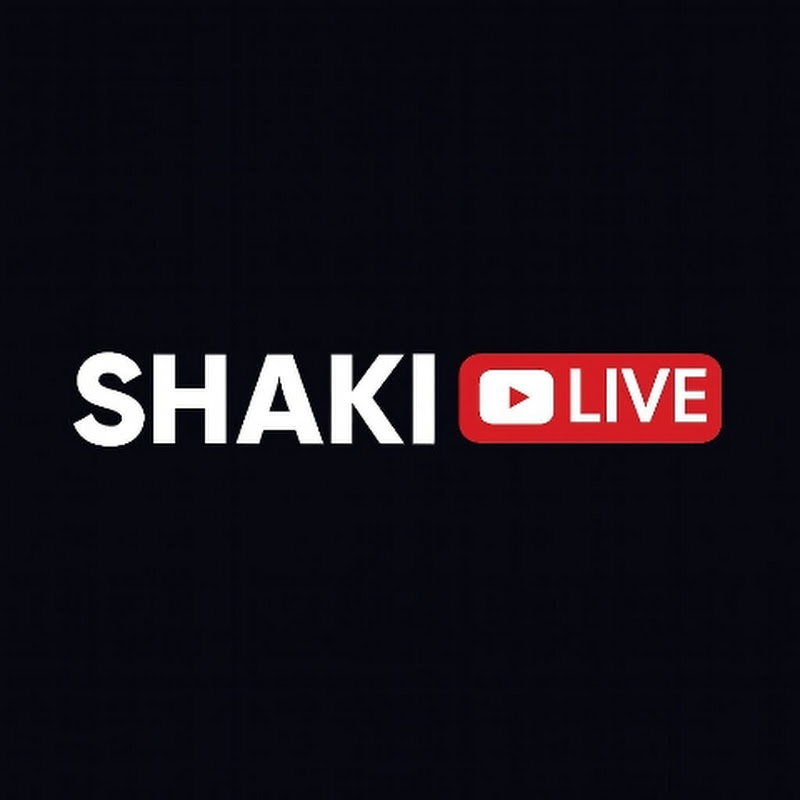 SHAKI LIVE